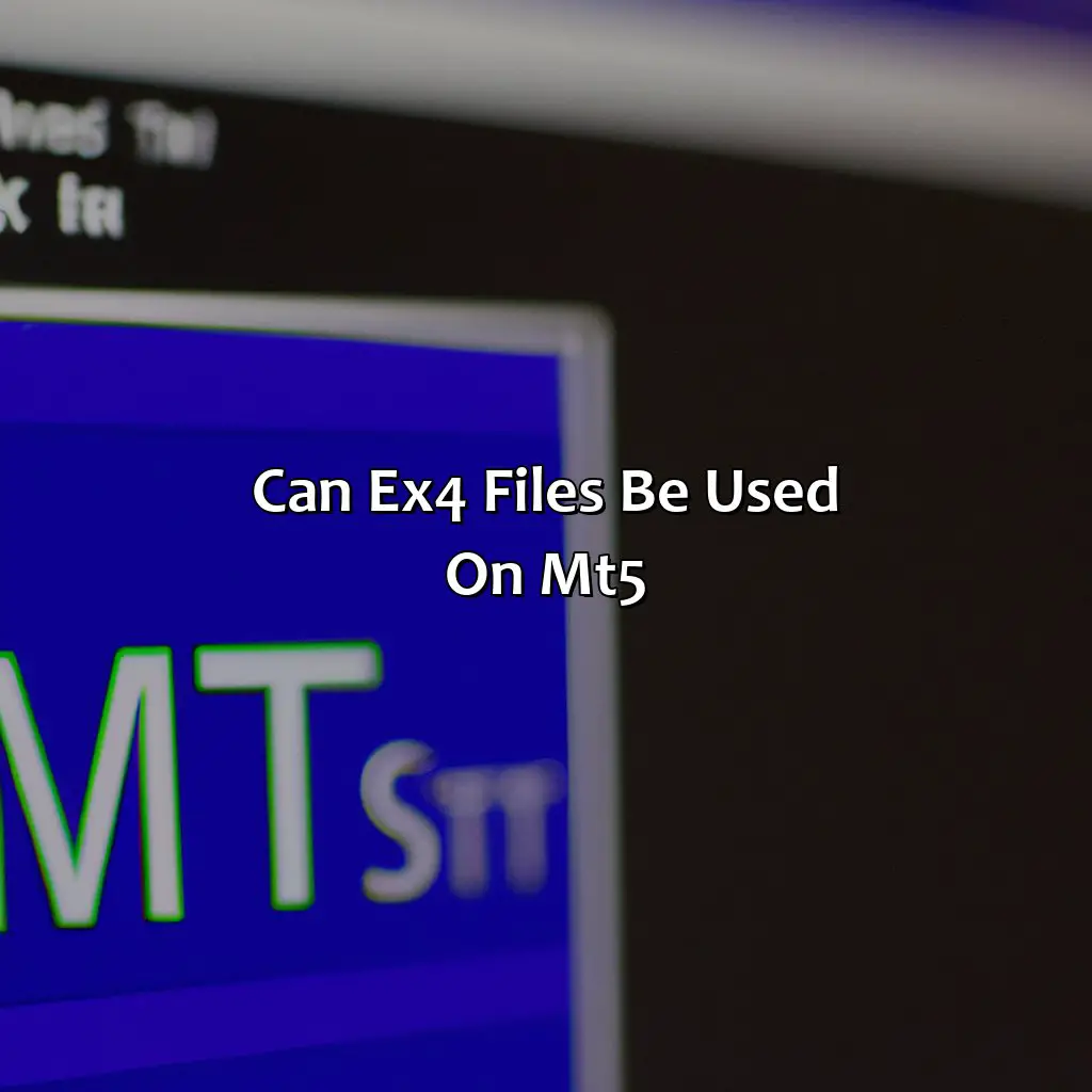 Can EX4 Files be used on MT5?,,MetaTrader v5,installation,build 1495,ex. 4 files,data folder,MQL4,Forex VPS,economic news,financial markets,registration,terms of use.