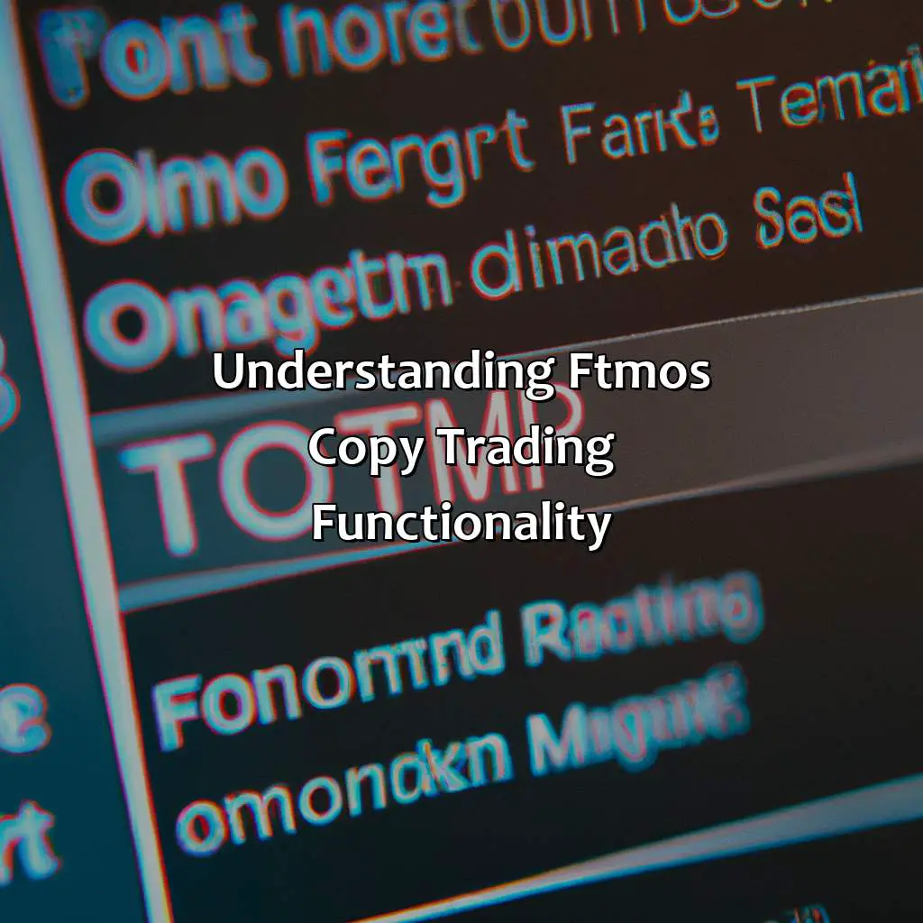 Understanding Ftmo