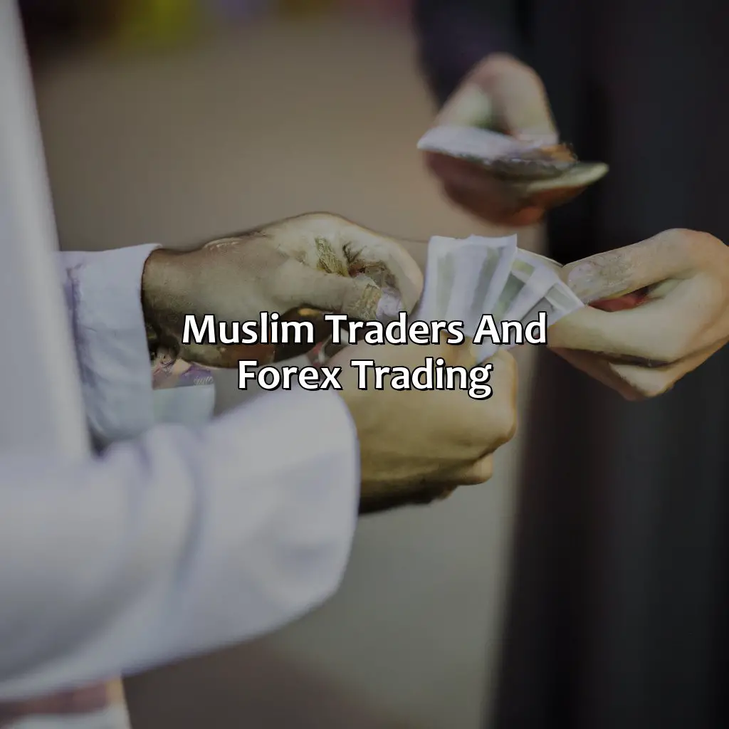 Muslim Traders And Forex Trading - Can Muslims Trade Forex?, 