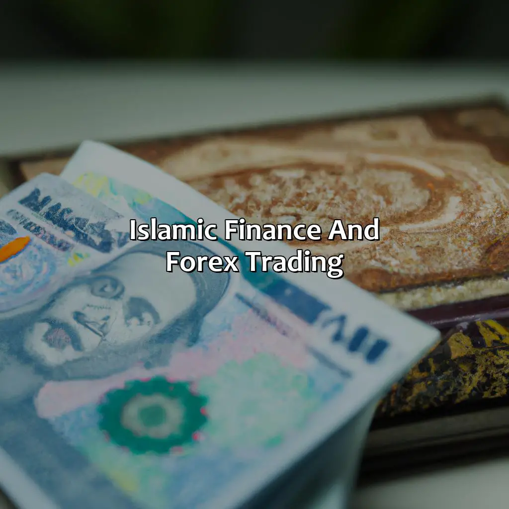 Islamic Finance And Forex Trading - Can Muslims Trade Forex?, 