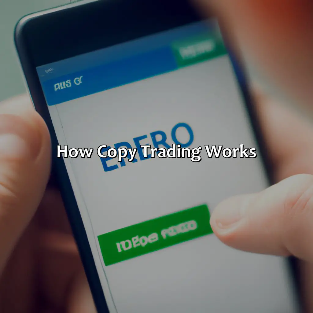 How Copy Trading Works - Can You Become A Millionaire From Copying Trades On Etoro?, 