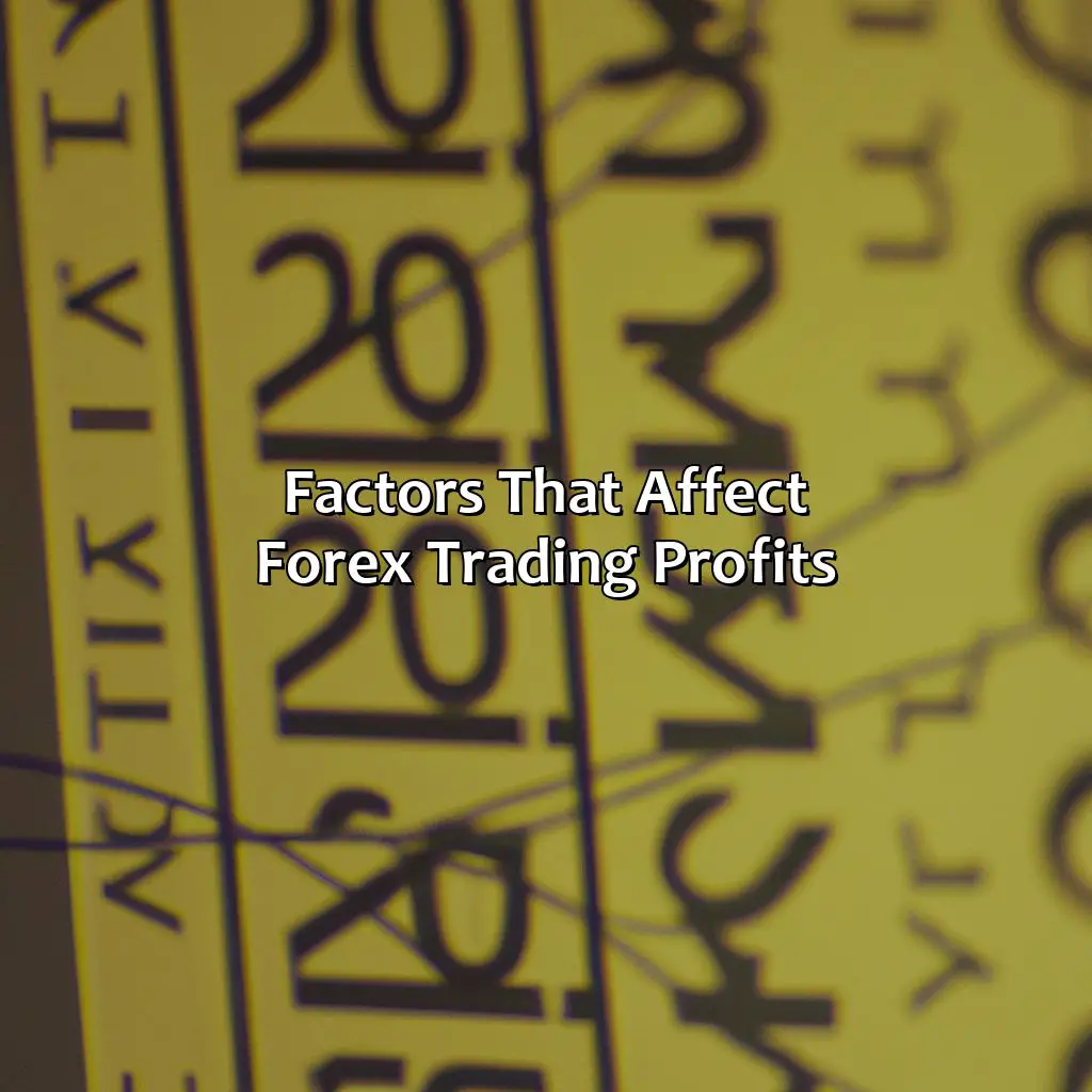 Factors That Affect Forex Trading Profits - Can You Turn 10 To 1000 In Forex?, 