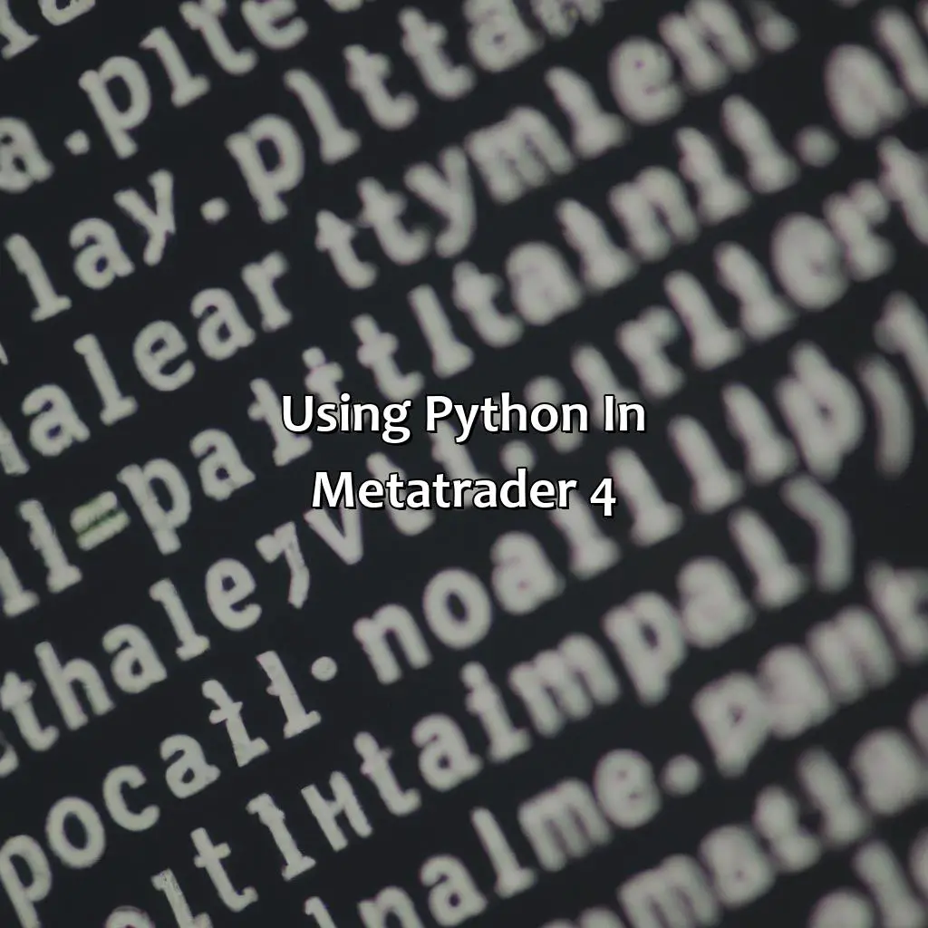 Using Python In Metatrader 4 - Can You Use Python In Mt4?, 