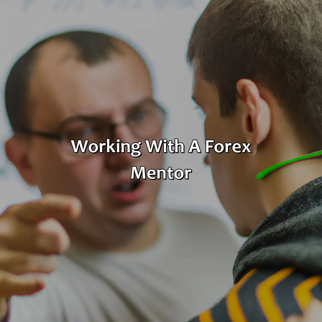 Working With A Forex Mentor  - Do You Need A Mentor To Learn To Trade Forex?, 
