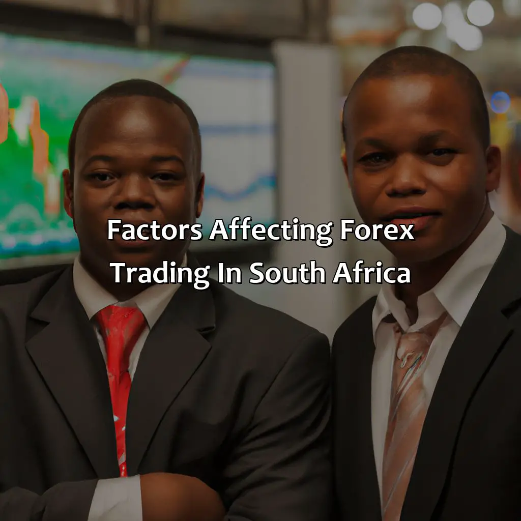 Factors Affecting Forex Trading In South Africa - Do Forex Traders Make Money In South Africa?, 