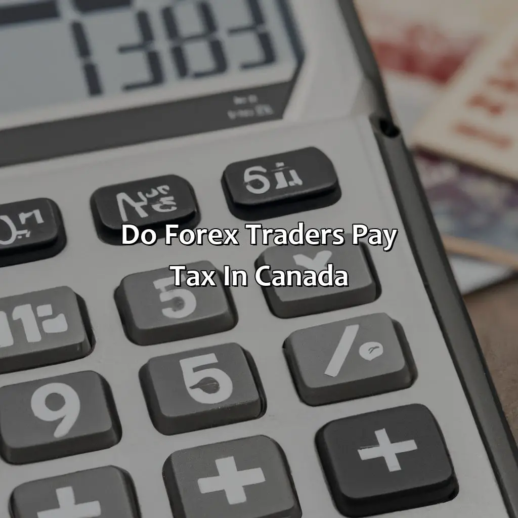 Do forex traders pay tax in Canada?,,Schedule 3,margin account,interest charges,tax professional.