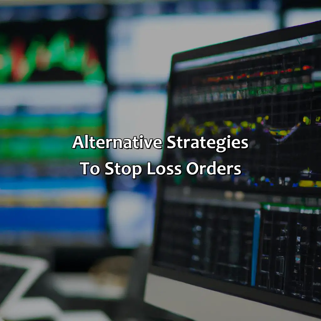Alternative Strategies To Stop Loss Orders - Do Stop Losses Ever Fail?, 