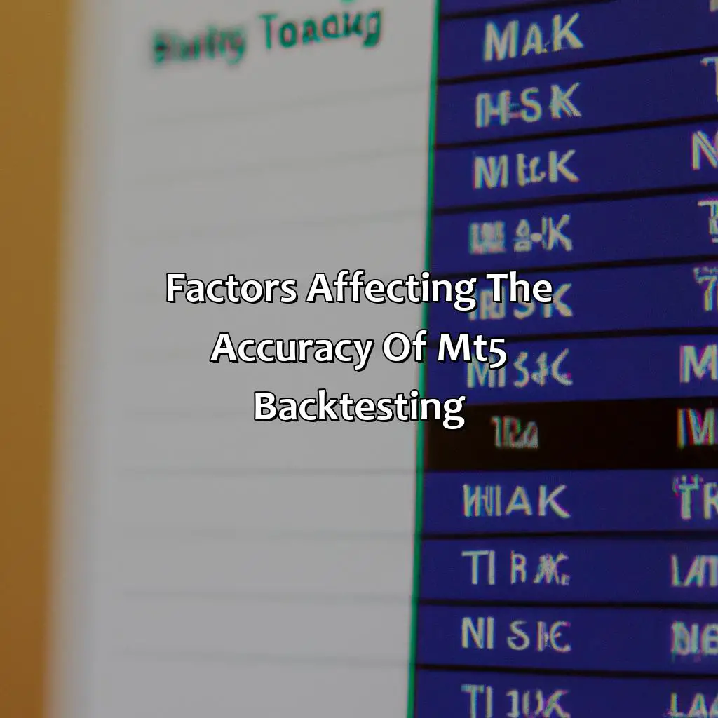 Factors Affecting The Accuracy Of Mt5 Backtesting - How Accurate Is Mt5 Backtesting?, 