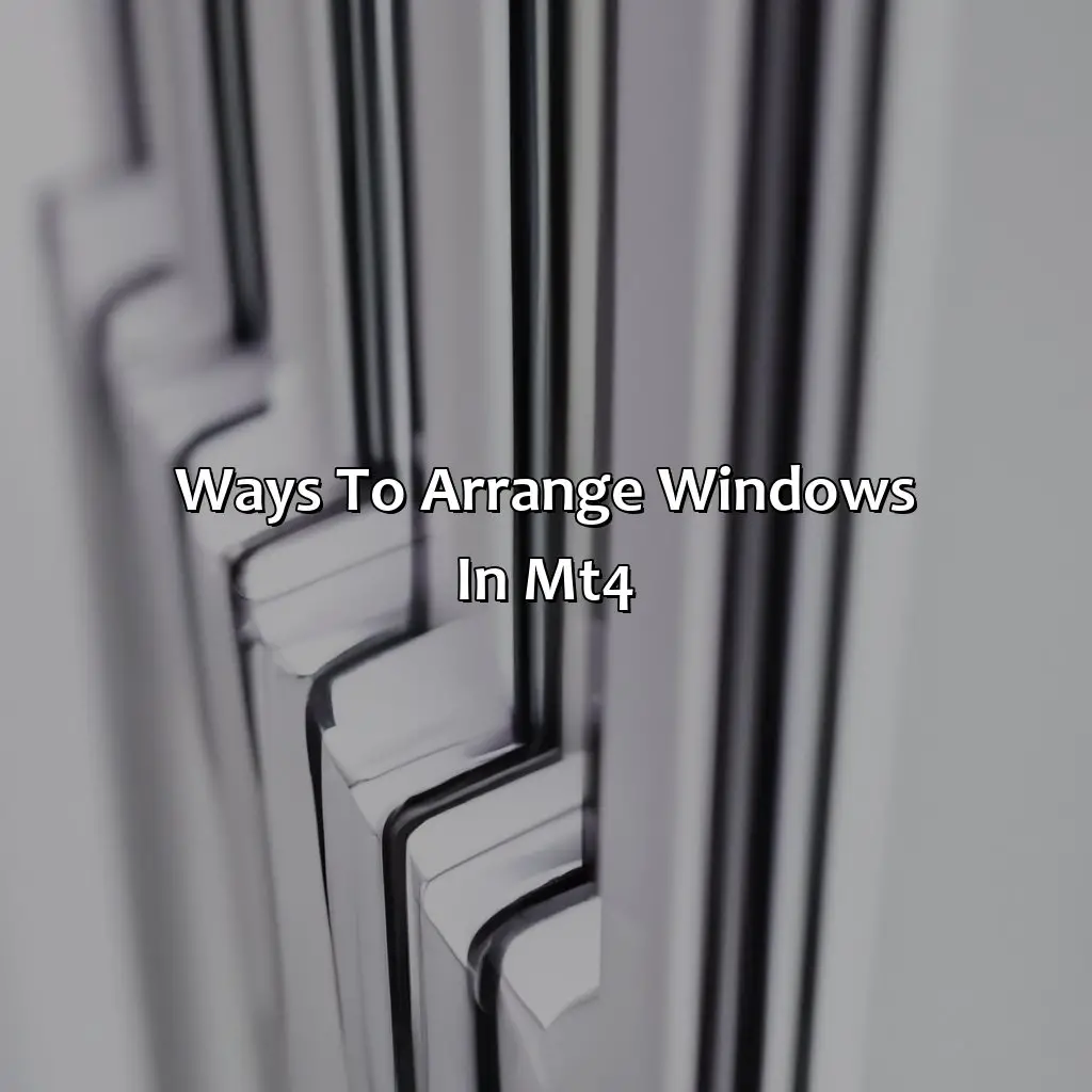 Ways To Arrange Windows In Mt4 - How Do I Arrange Windows In Mt4?, 
