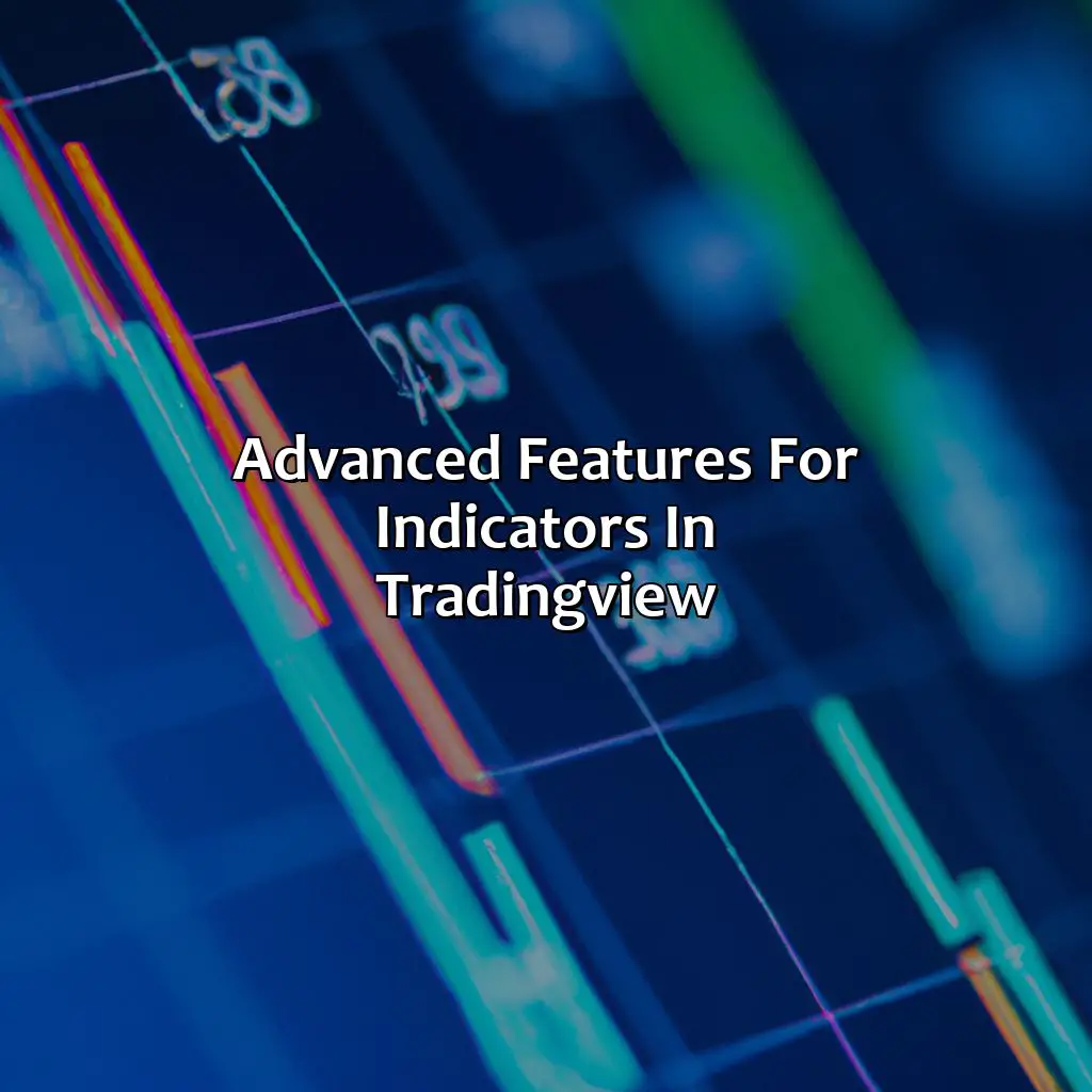 Advanced Features For Indicators In Tradingview - How Do I Hide Indicators In Tradingview?, 