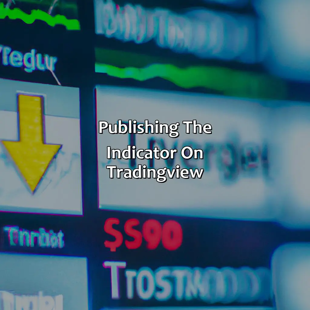 Publishing The Indicator On Tradingview  - How Do I Publish A Tradingview Indicator?, 