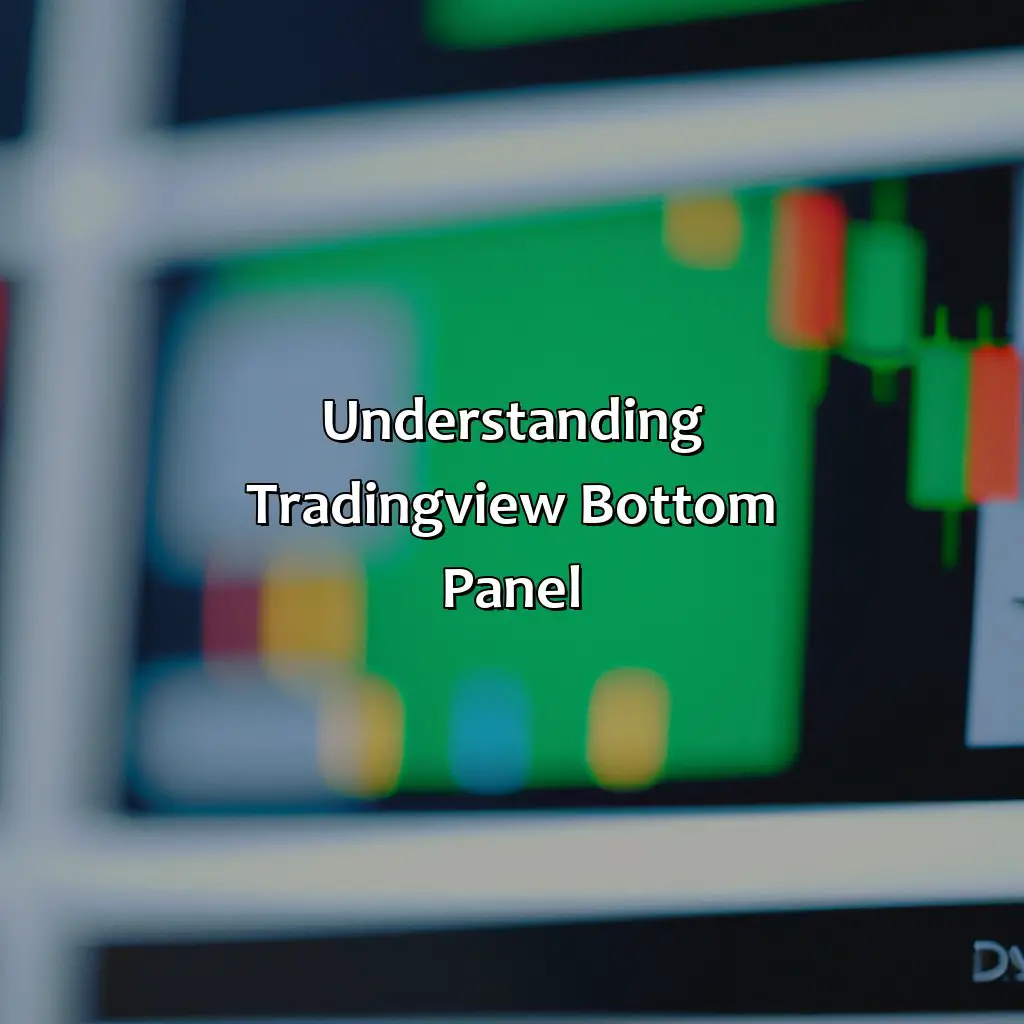 Understanding Tradingview Bottom Panel  - How Do I Remove The Bottom Panel In Tradingview?, 