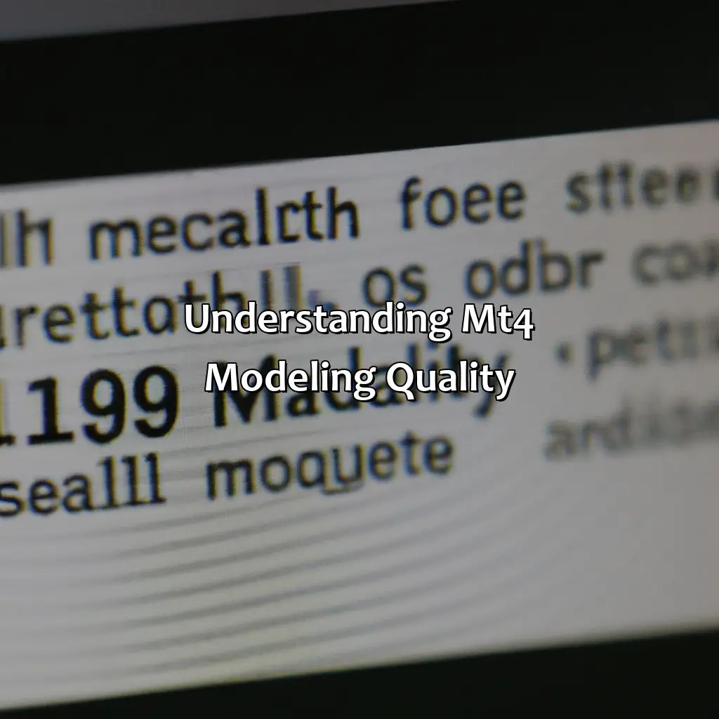 Understanding Mt4 Modeling Quality  - How Do You Get 99.9% Modeling Quality On Mt4?, 
