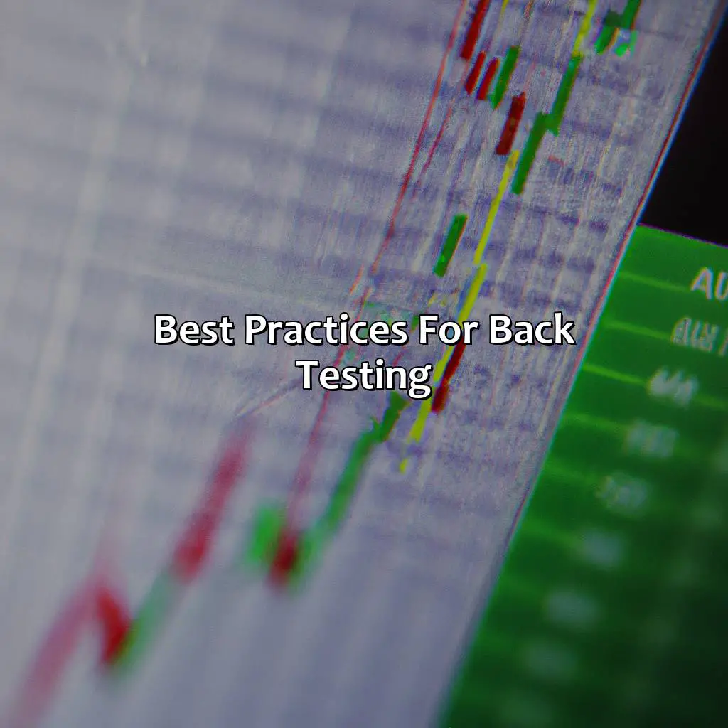 Best Practices For Back Testing - How Far Should I Back Test Forex?, 