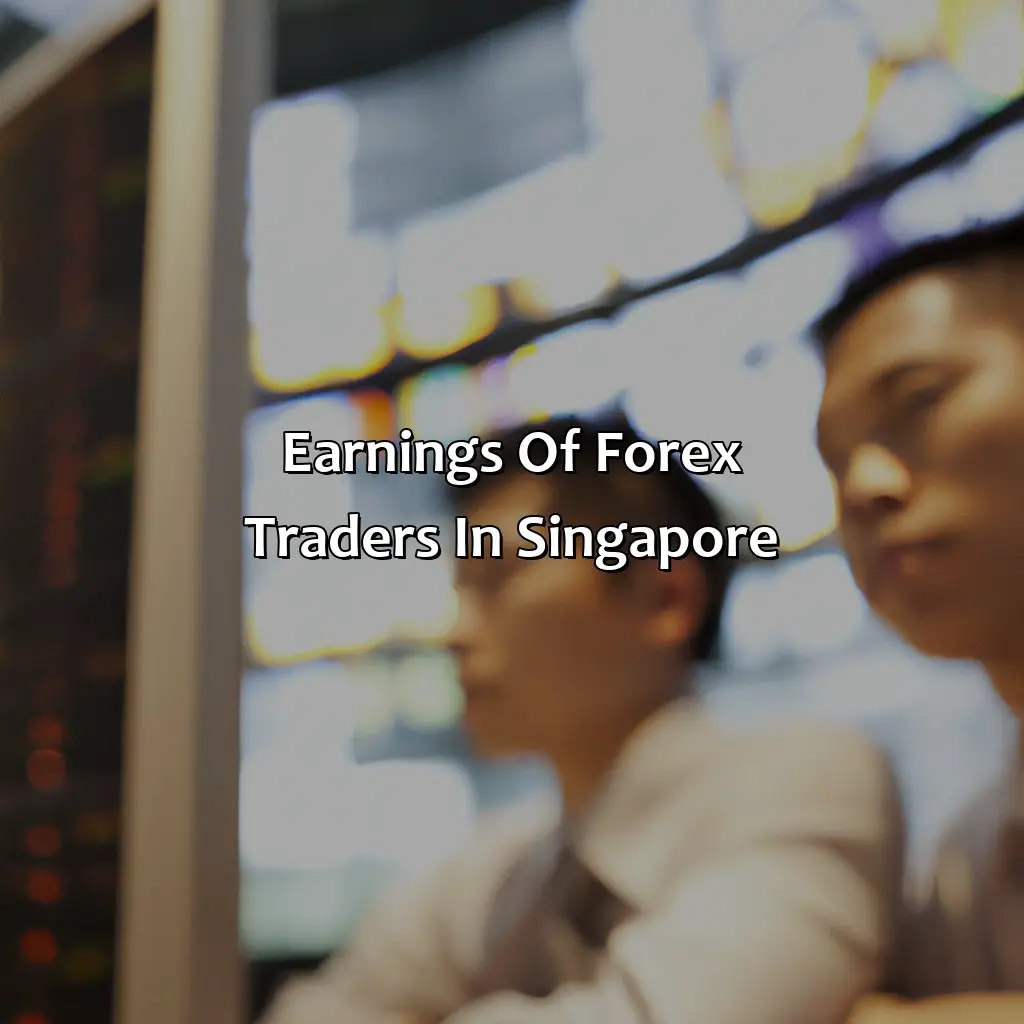 Earnings Of Forex Traders In Singapore - How Much Do Forex Traders Make In Singapore?, 