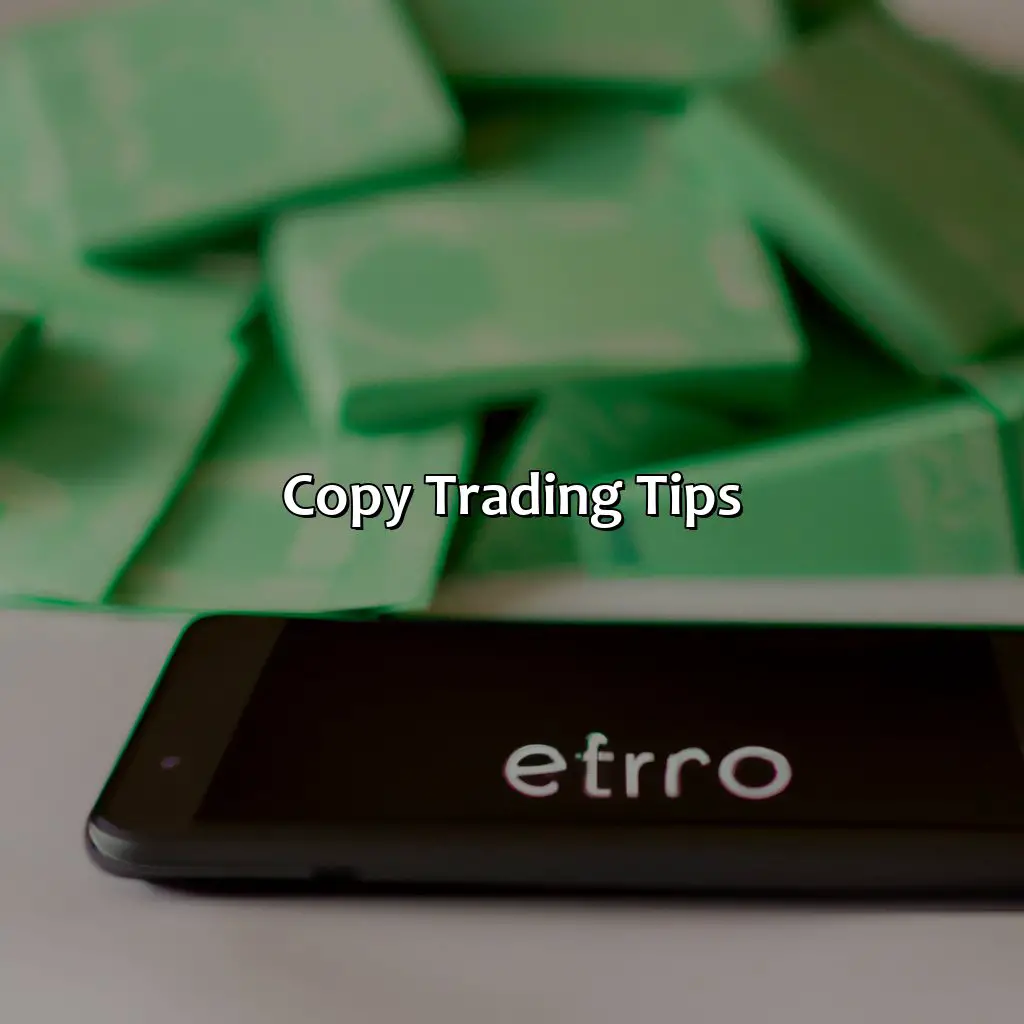 Copy Trading Tips - How Much Money Do You Need To Copy In Etoro?, 