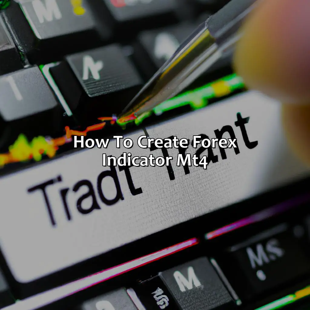 How to create forex indicator MT4?,,technical indicators,trend lines,support and resistance levels,asset,losses,short-term trade,day trading,leading indicators,lagging indicators,pattern recognition,unrealistic expectations,multiple timeframes,long-term traders,short-term traders,forex technical indicators