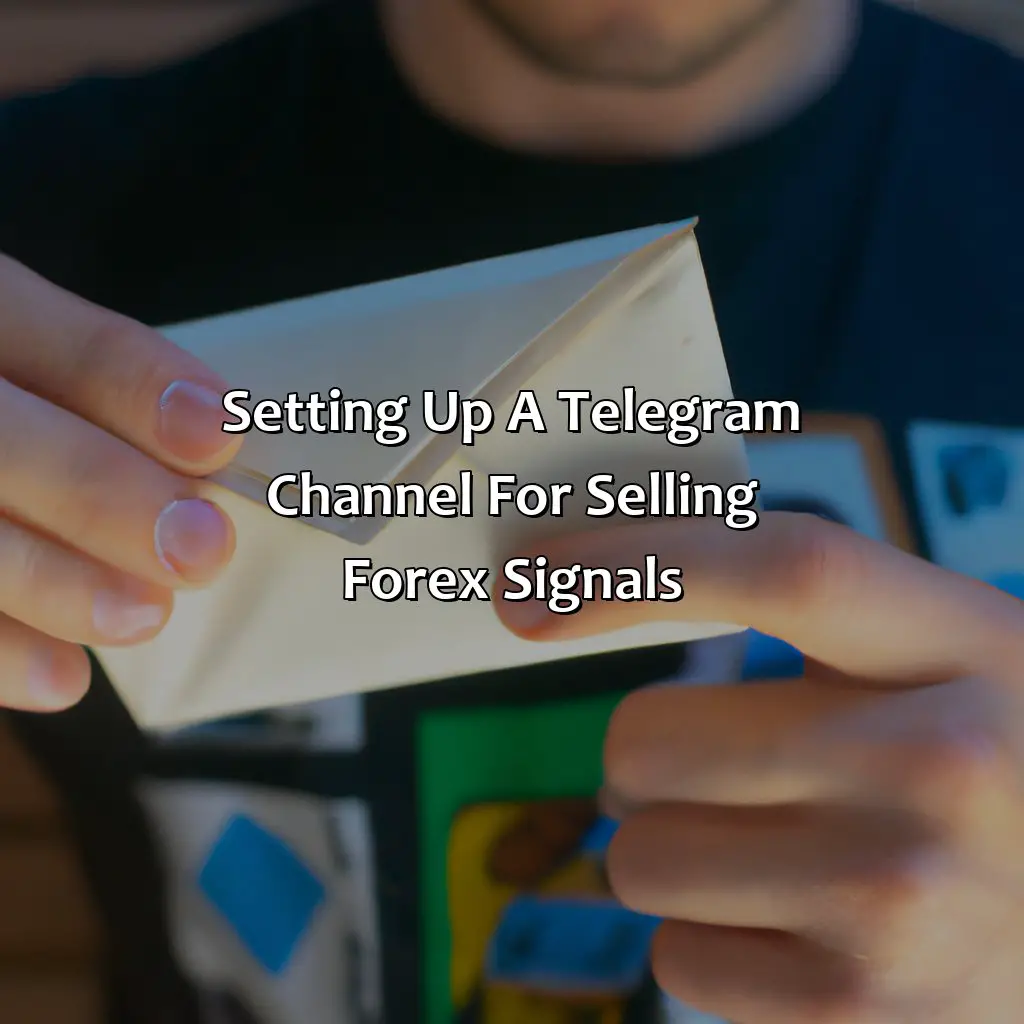 Setting Up A Telegram Channel For Selling Forex Signals - How To Sell Forex Signals On Telegram, 