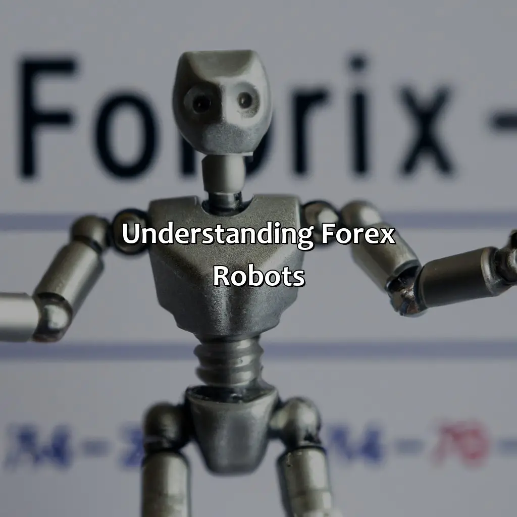 Understanding Forex Robots - How To Test Forex Robot On Mt4?, 
