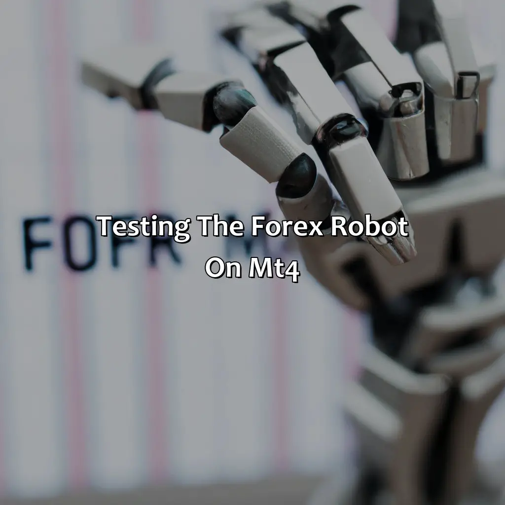 Testing The Forex Robot On Mt4 - How To Test Forex Robot On Mt4?, 