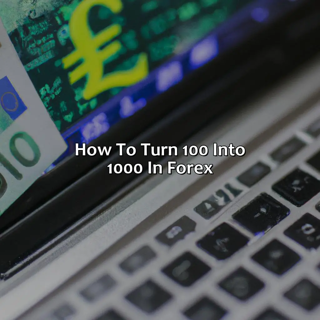 How to turn $100 into $1000 in forex?,,foreign exchange,decentralized market,trading volume,leverage,potential profits,emotional control,market monitoring,portfolio diversification,solid plan.