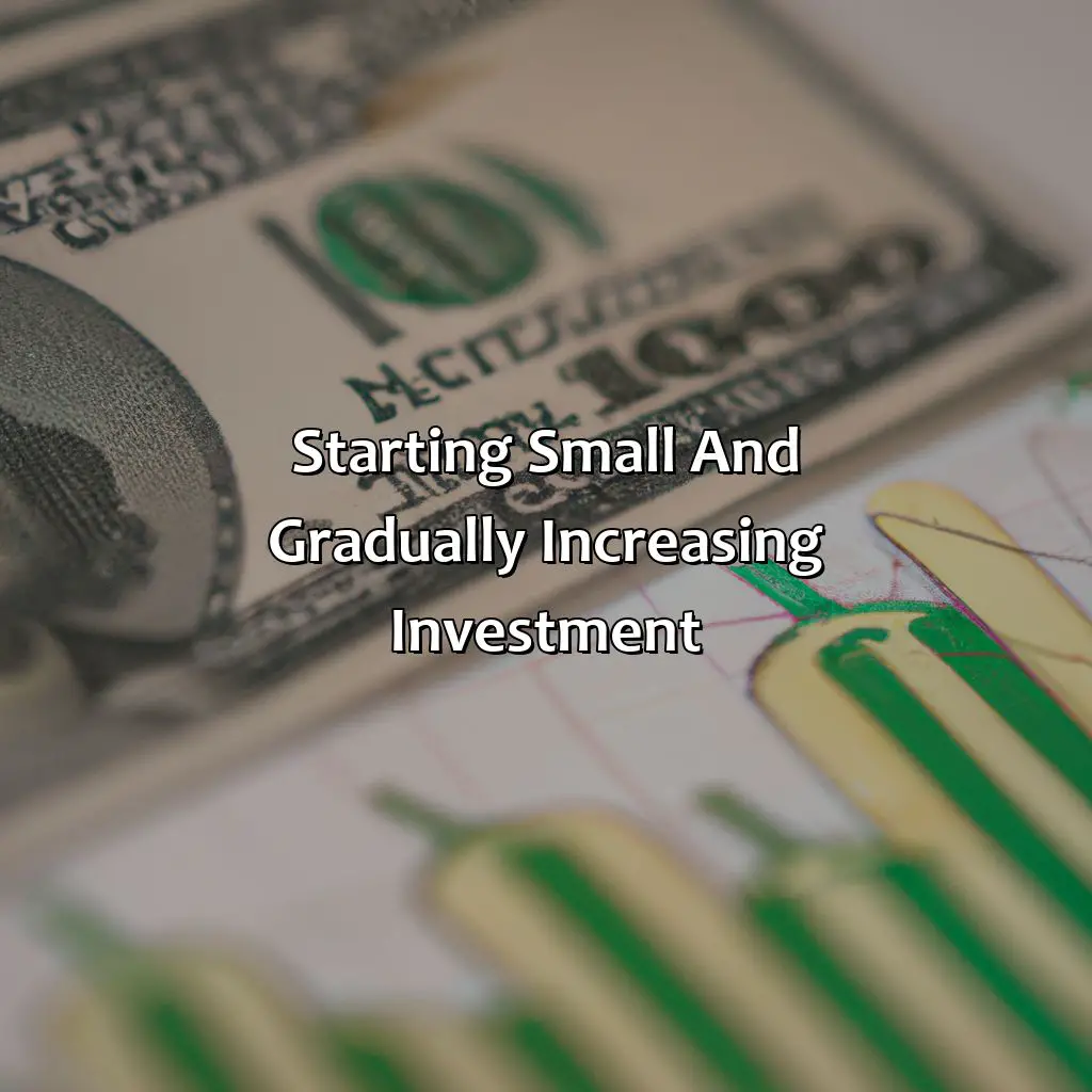 Starting Small And Gradually Increasing Investment  - How To Turn $100 Into $1000 In Forex?, 