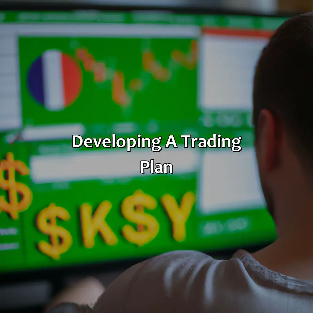 Developing A Trading Plan  - How To Turn $100 Into $1000 In Forex?, 