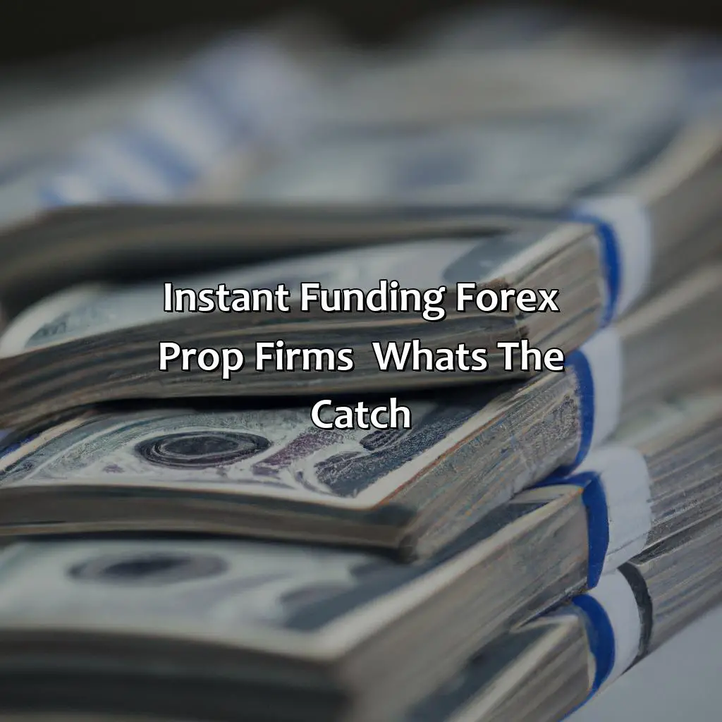 Instant Funding Forex Prop Firms Whats The Catch?,,Instant funding prop firms,online funded account industry,B book firms,challenge criteria,legit,trading strategy,aligned goals,withdrawal delays,aggressive spreads,missed stop losses,increased latency,KYC,reward,high-risk strategy,real trading capital,expensive accounts,profitable traders,managing real trading capital,live funded accounts,challenge pass rate,industry average,risk management tools,personal trading mentor,assets under management,reputable prop firms,live trading capital,Lux Trading.