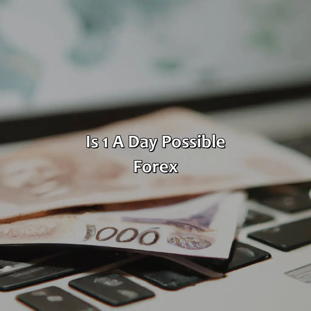 Is 1% a day possible forex?,