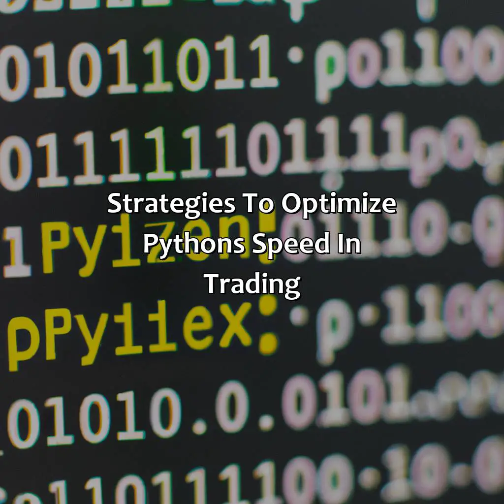 Strategies To Optimize Python
