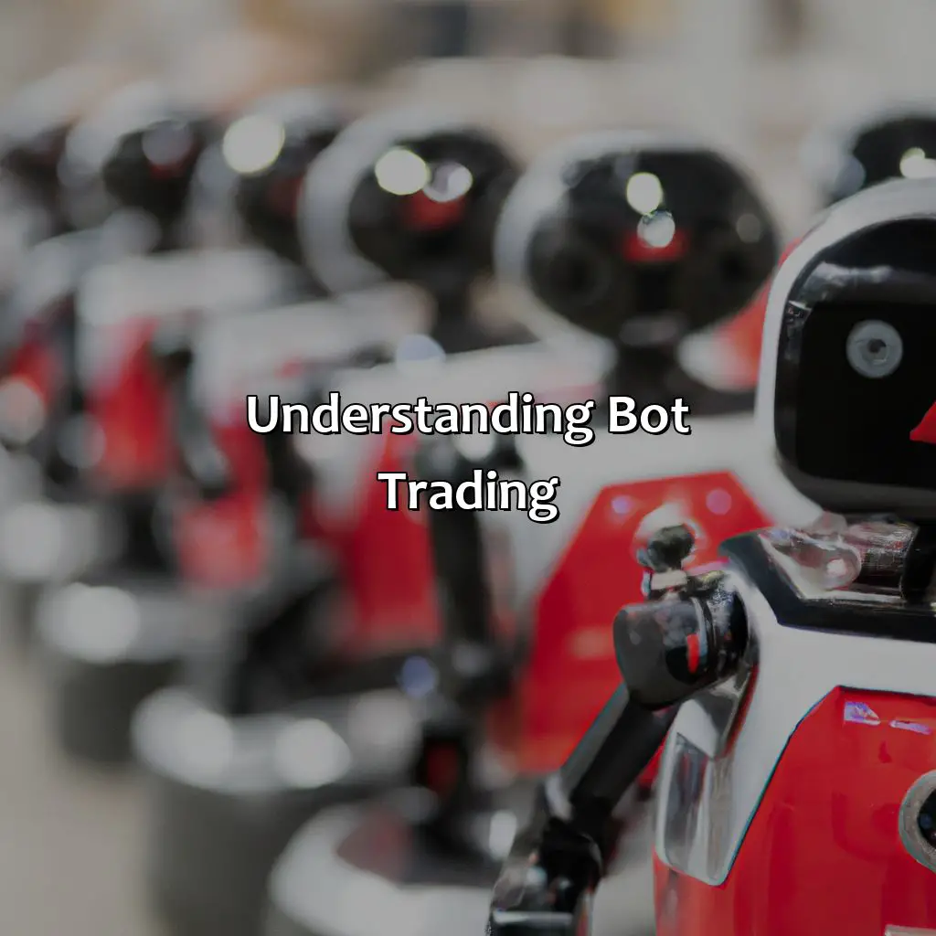 Understanding Bot Trading - Is Bot Trading Profitable?, 
