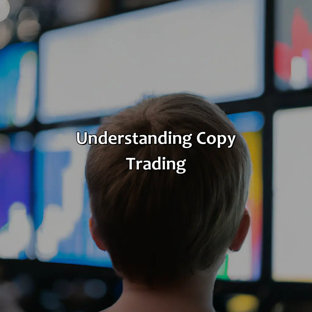 Understanding Copy Trading - Is Copy Trading Good For Long Term?, 