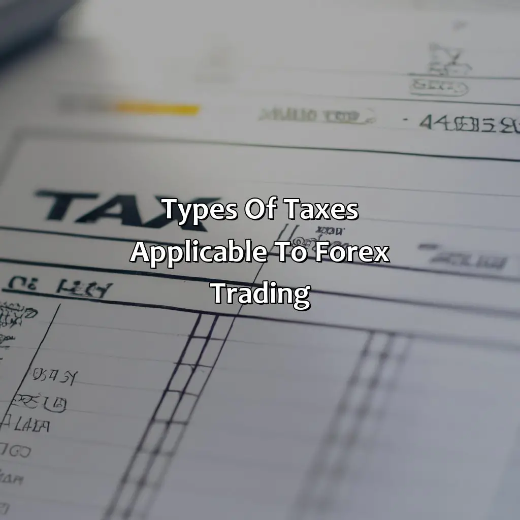 Types Of Taxes Applicable To Forex Trading - Is Forex Tax-Free In Germany?, 