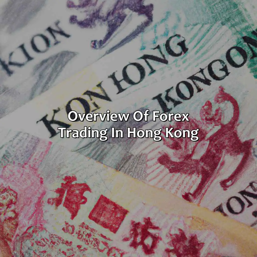 Overview Of Forex Trading In Hong Kong - Is Forex Trading Legal In Hong Kong?, 