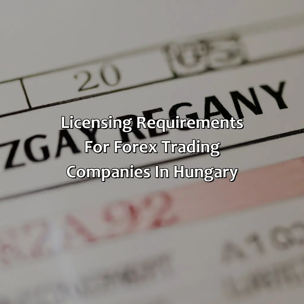 Licensing Requirements For Forex Trading Companies In Hungary - Is Forex Trading Legal In Hungary?, 