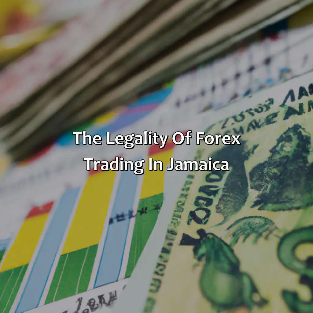 The Legality Of Forex Trading In Jamaica - Is Forex Trading Legal In Jamaica?, 