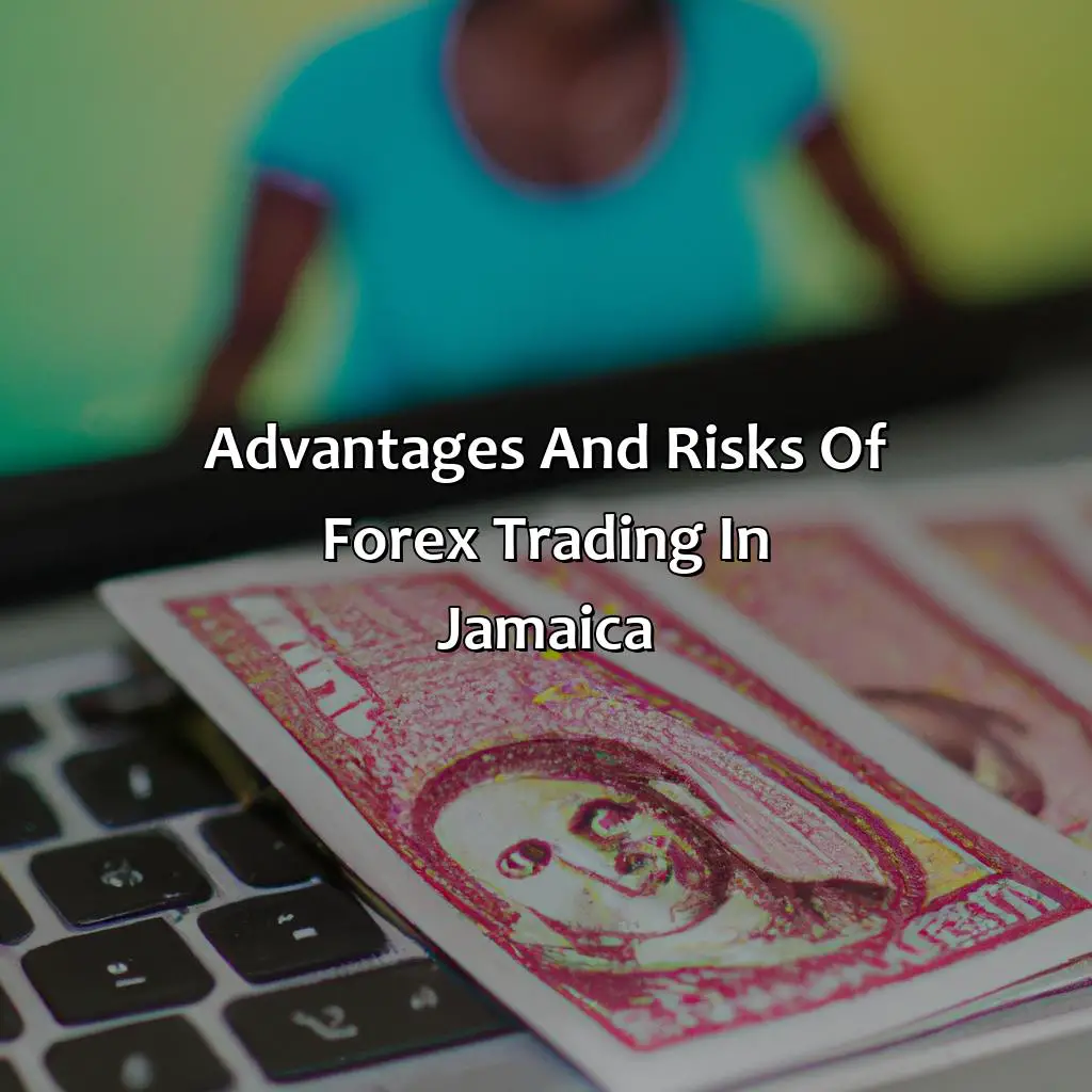 Advantages And Risks Of Forex Trading In Jamaica - Is Forex Trading Legal In Jamaica?, 