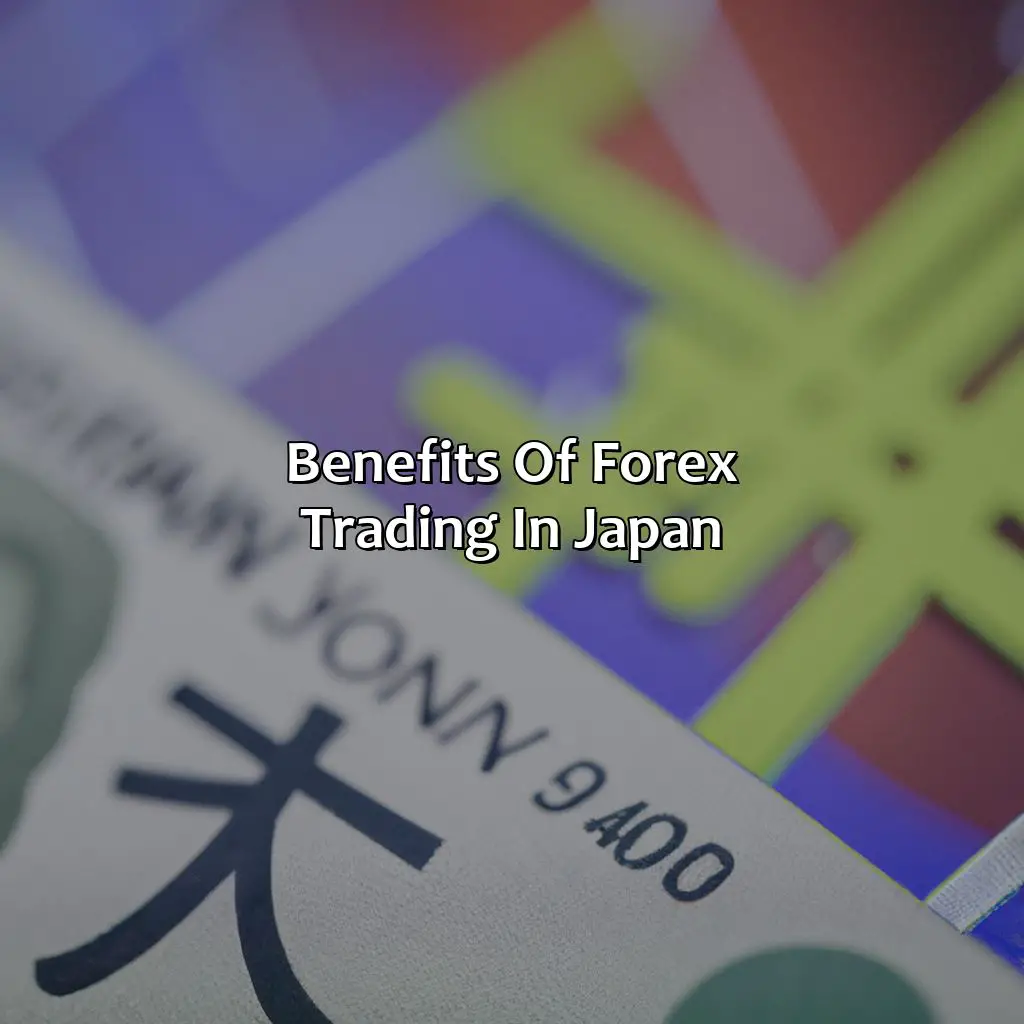Benefits Of Forex Trading In Japan - Is Forex Trading Legal In Japan?, 