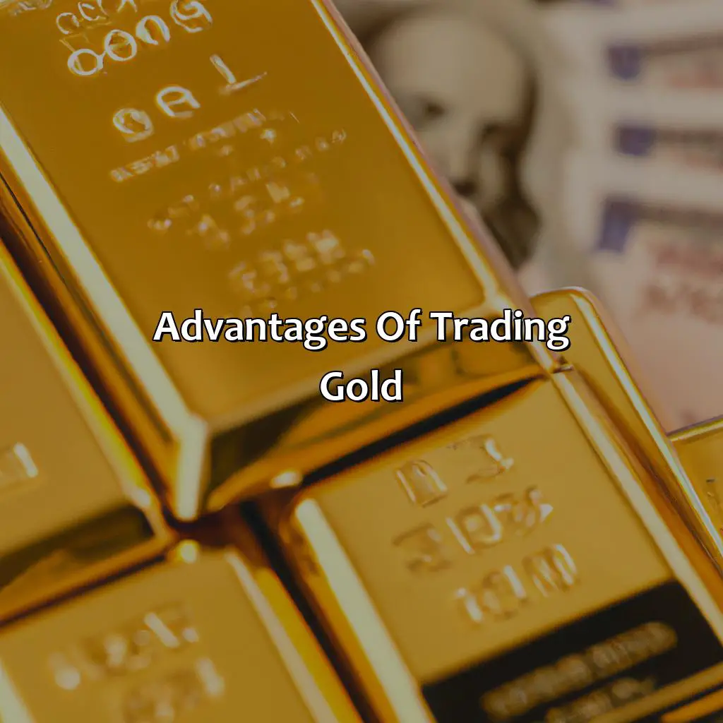 Advantages Of Trading Gold - Is It Better To Trade Gold Or Forex?, 