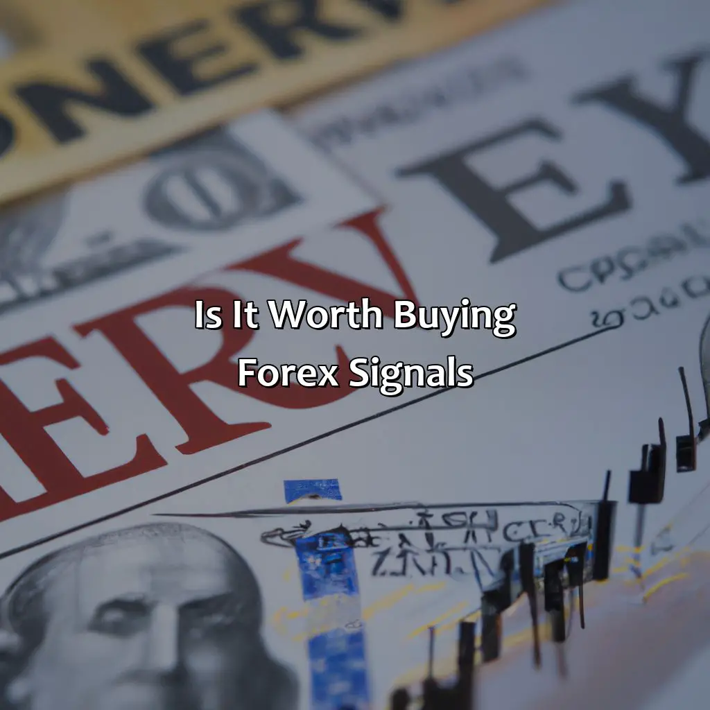 Is it worth buying forex signals?,