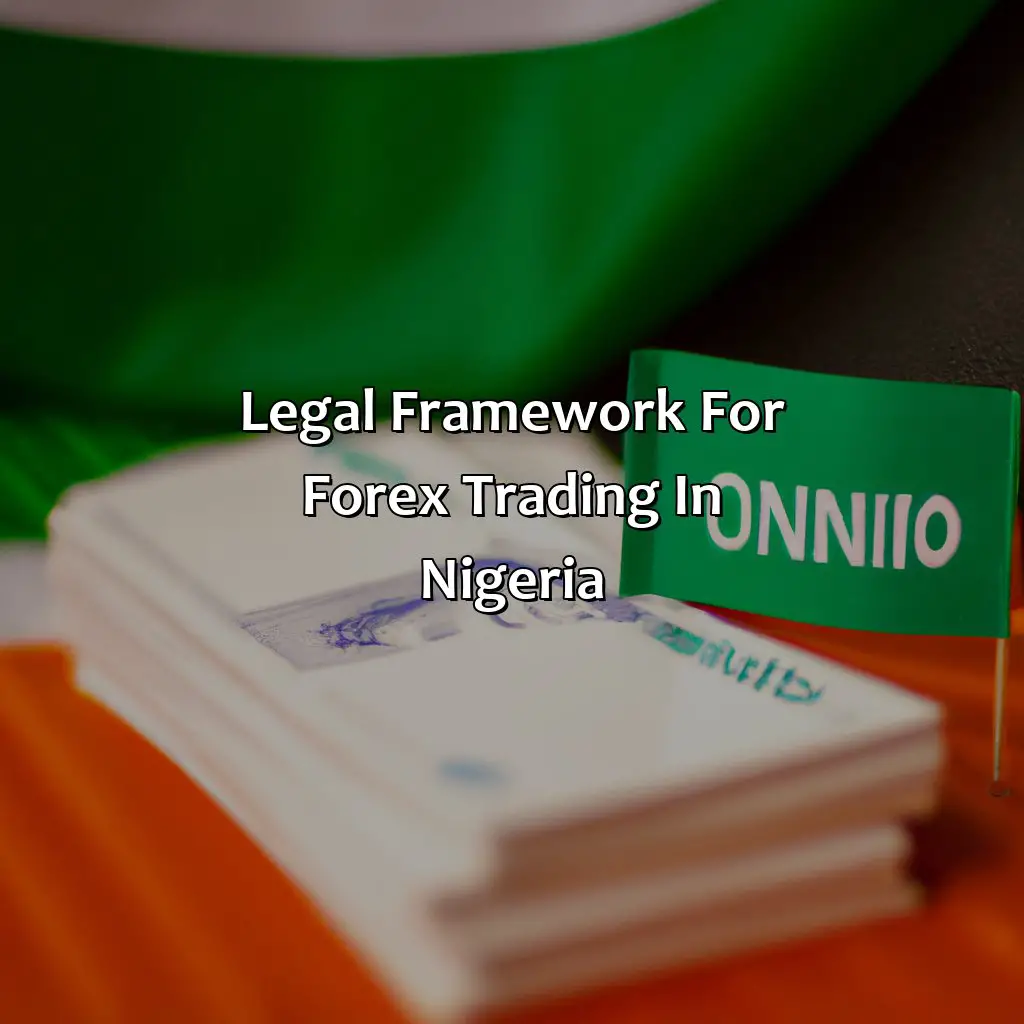 Legal Framework For Forex Trading In Nigeria - Is Trading Forex A Crime In Nigeria?, 
