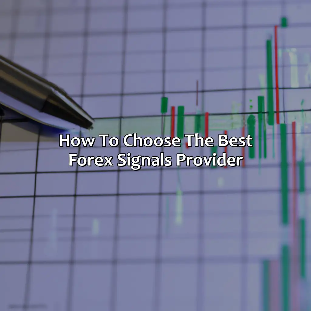 How To Choose The Best Forex Signals Provider  - Should I Follow Forex Signals?, 