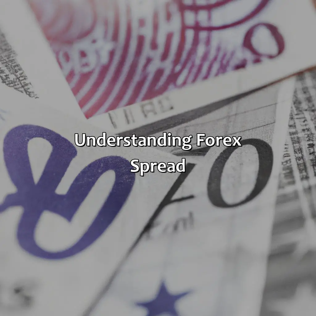 Understanding Forex Spread  - What Forex Pair To Avoid Due To Spread?, 