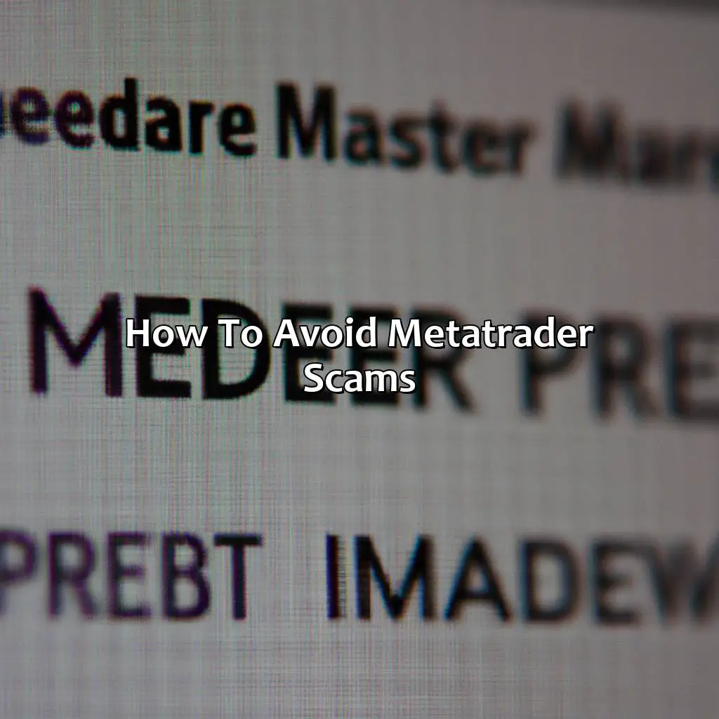 How To Avoid Metatrader Scams  - What Is Metatrader Scam?, 