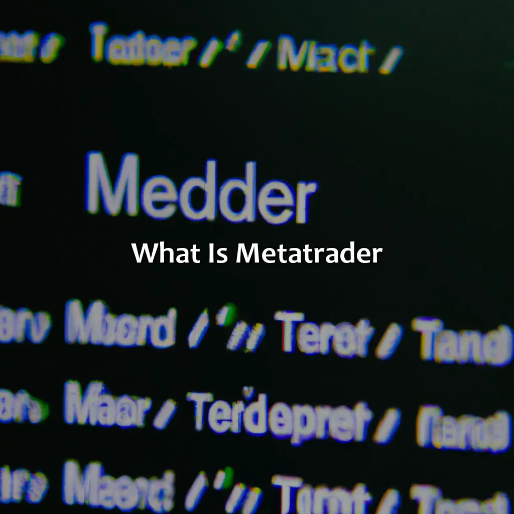 What Is Metatrader?  - What Is Metatrader Scam?, 