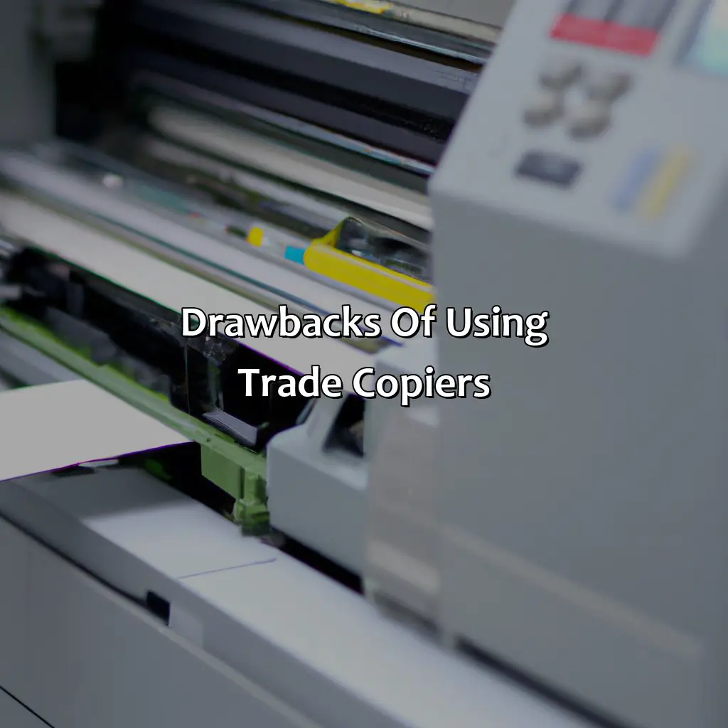 Drawbacks Of Using Trade Copiers - What Is A Trade Copier?, 