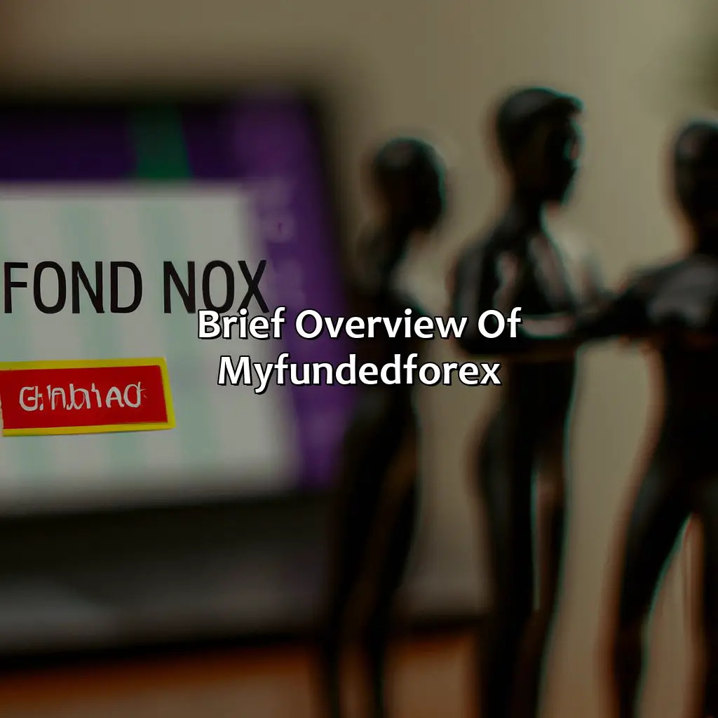 Brief Overview Of Myfundedforex - What Is Similar To Myfundedforex?, 