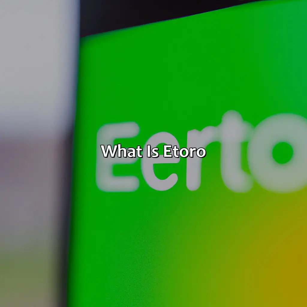 What Is Etoro? - What Is The Average Return On Etoro?, 