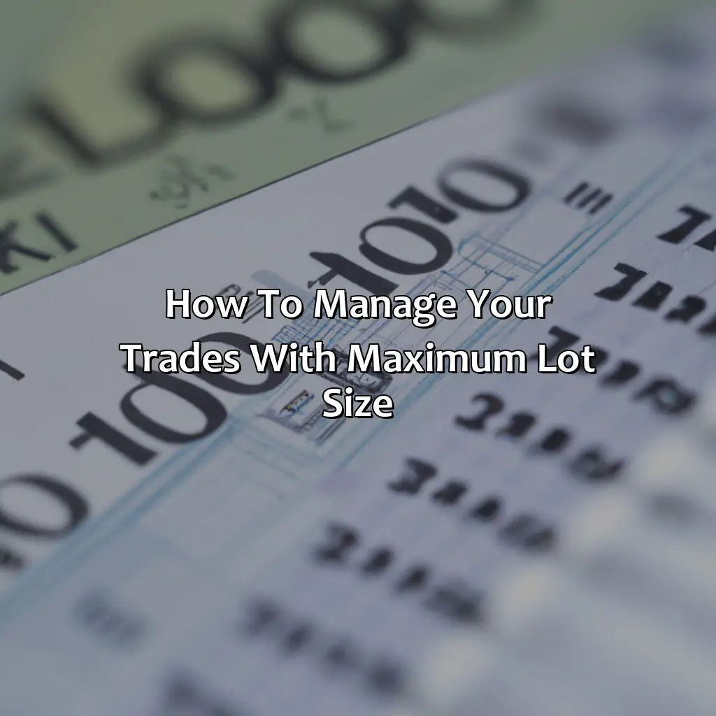 How To Manage Your Trades With Maximum Lot Size - What Is The Maximum Lot Size In Instaforex?, 