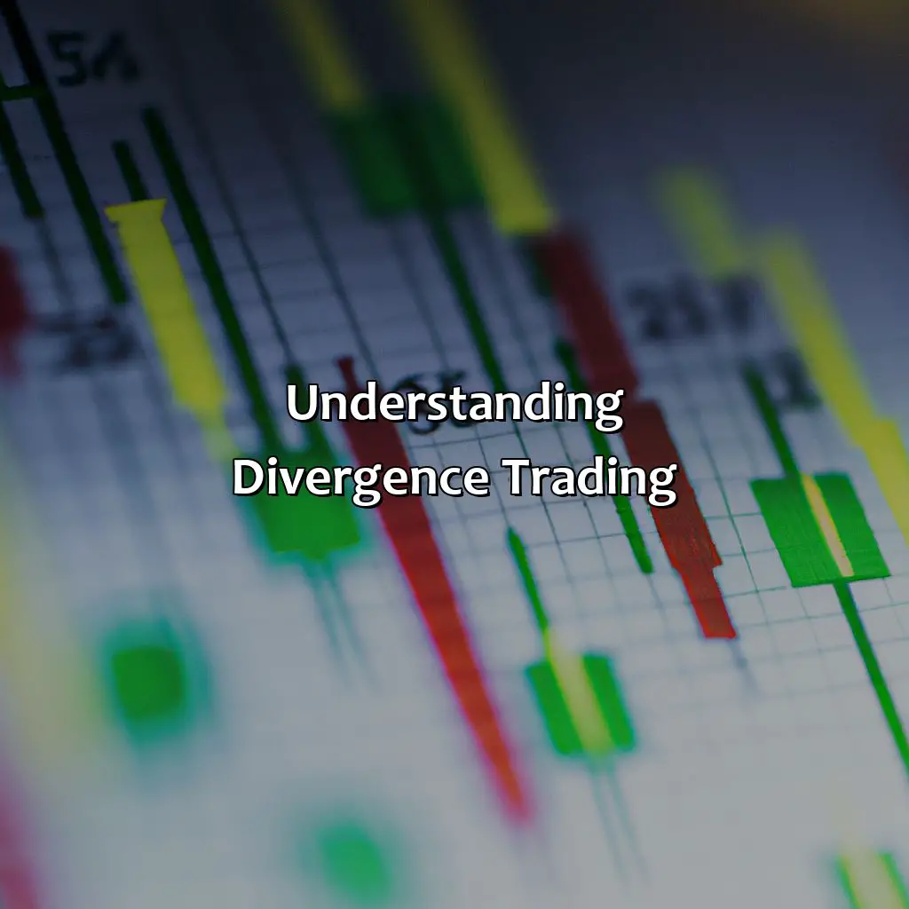 Understanding Divergence Trading - What Is The Success Rate Of Divergence Trading?, 